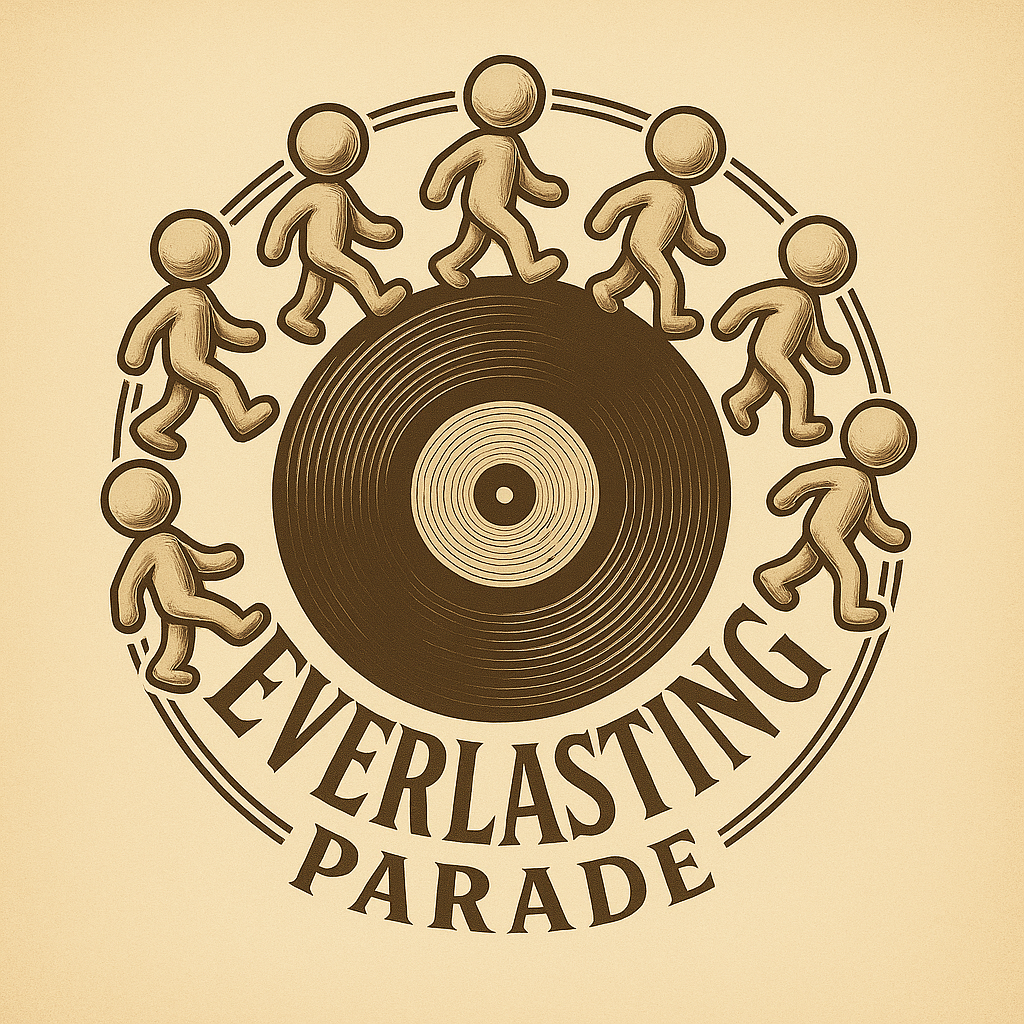 Everlasting Parade